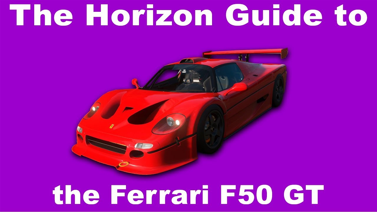 The Horizon Guide to the Ferrari F50 GT