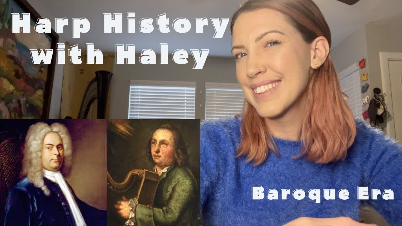 Harp History & Literature | Baroque Era
