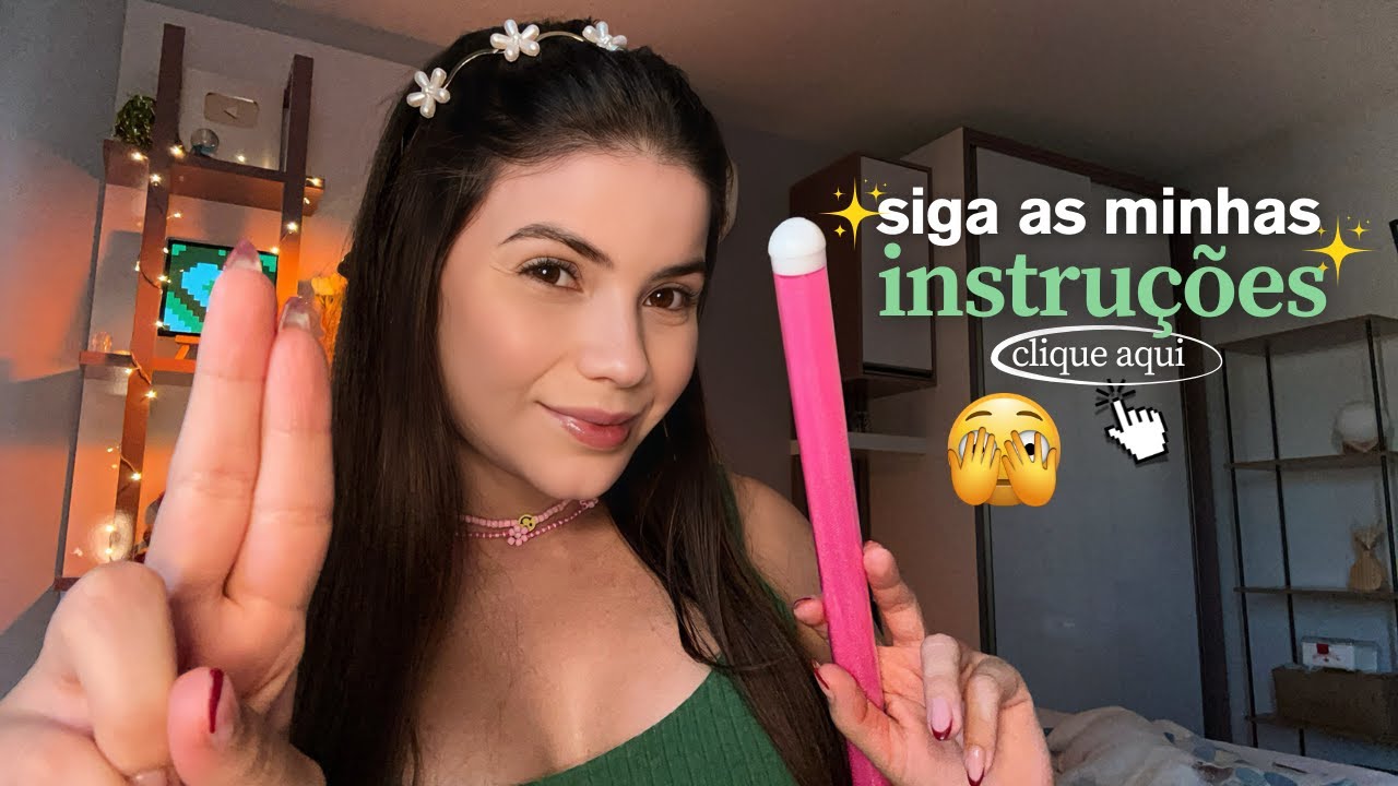 ASMR | SIGA AS MINHAS INSTRUÇÕES 😴🎧