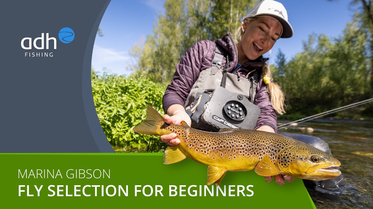 Marina Gibson - How to chose the right fly // Fly Fishing for Beginners