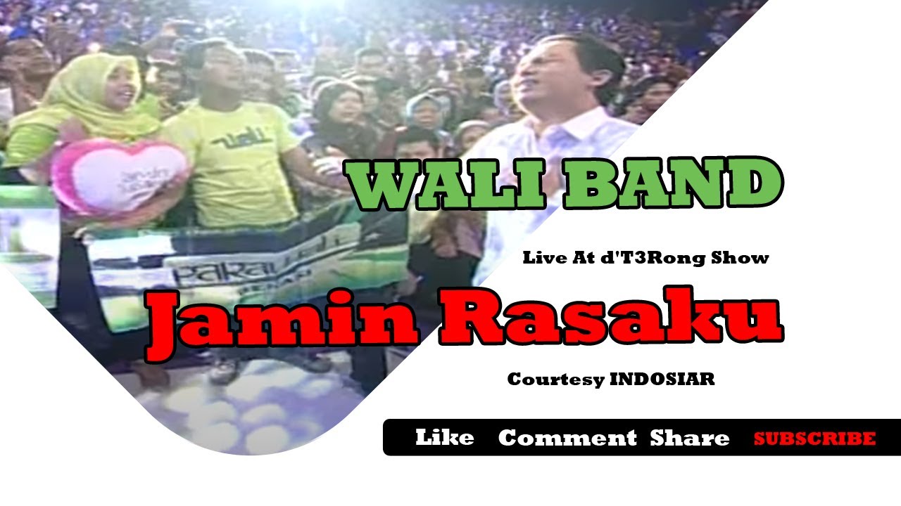 WALI BAND [Jamin Rasaku] Live At d'T3Rong Show (19-09-2014) Courtesy INDOSIAR