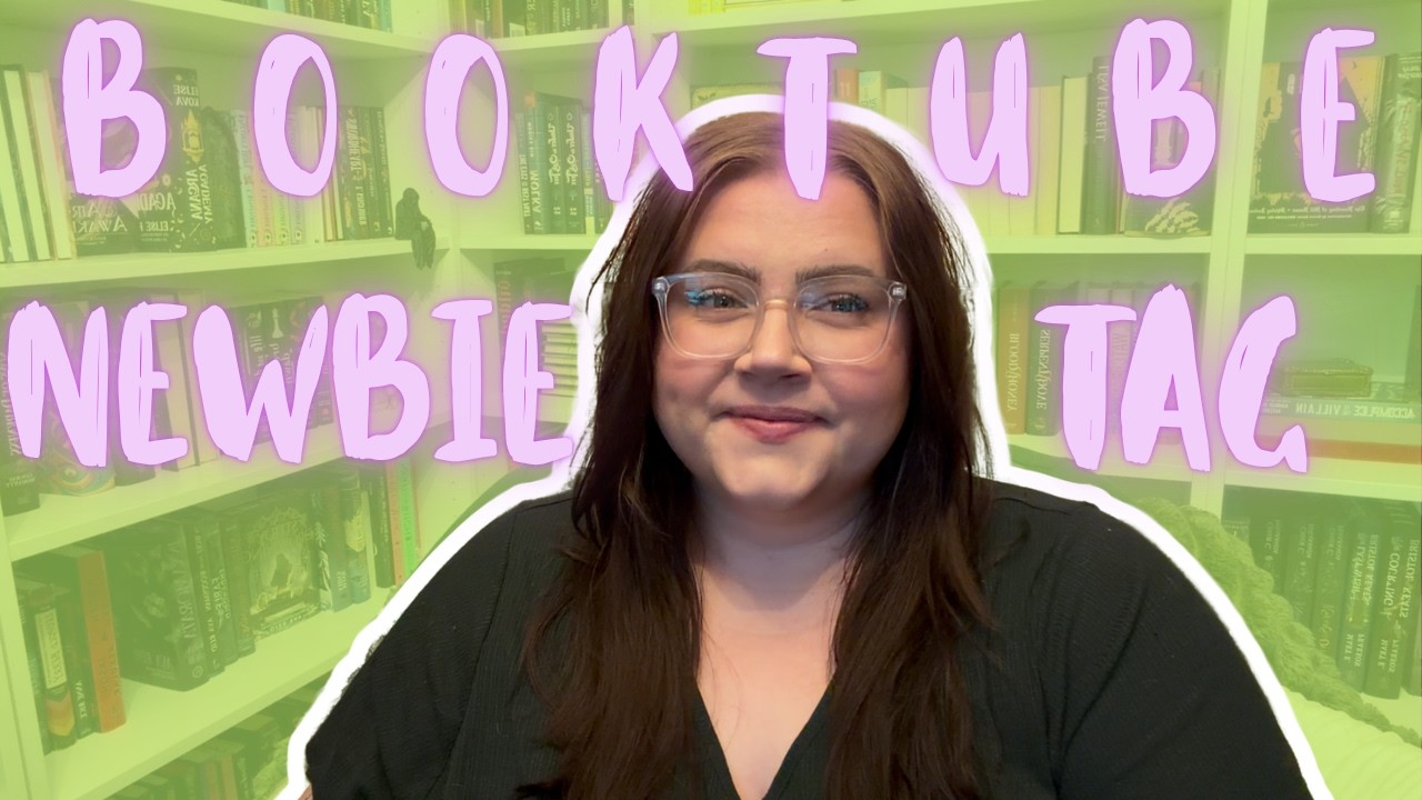 BookTube Newbie Tag! 🏷️