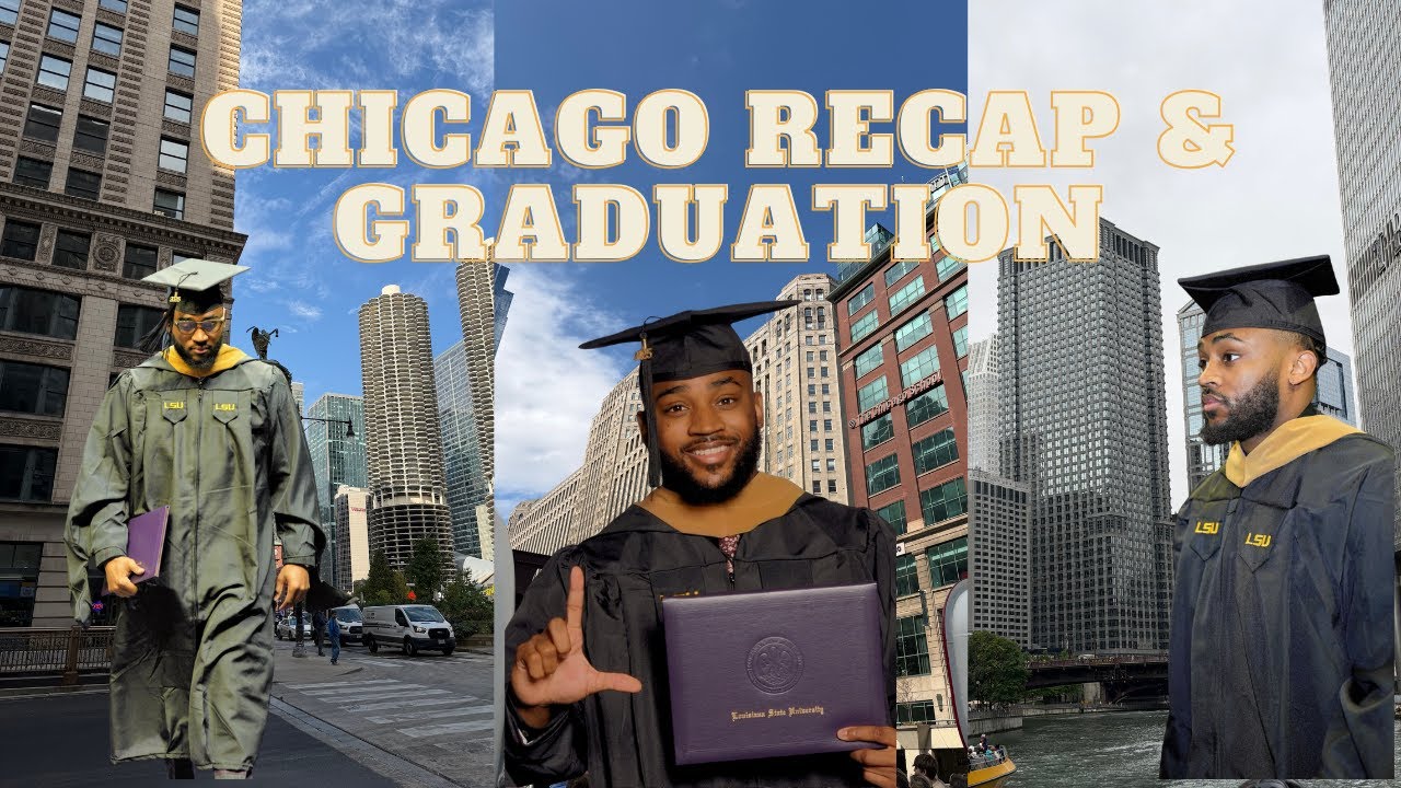 Chicago Vlog | MBA Graduation