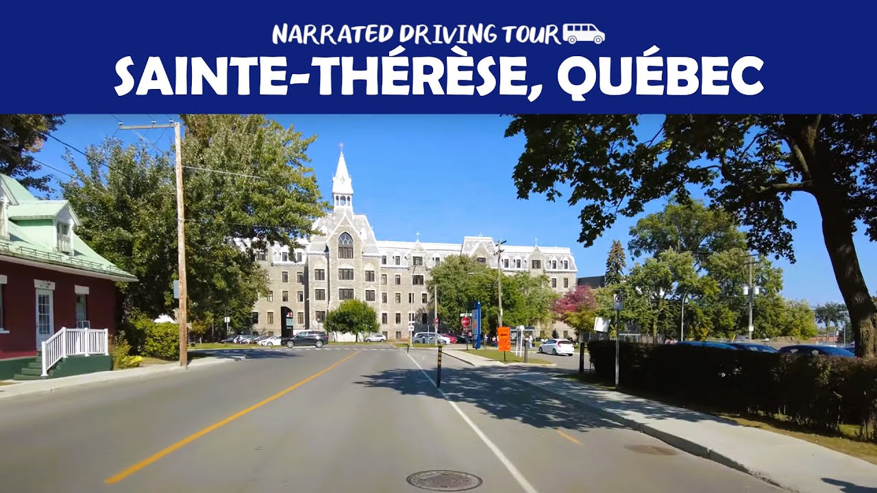 🚗 Scenic 4K Drive in Sainte-Thérèse, Québec – Relaxing Road Trip 🏙️🌳