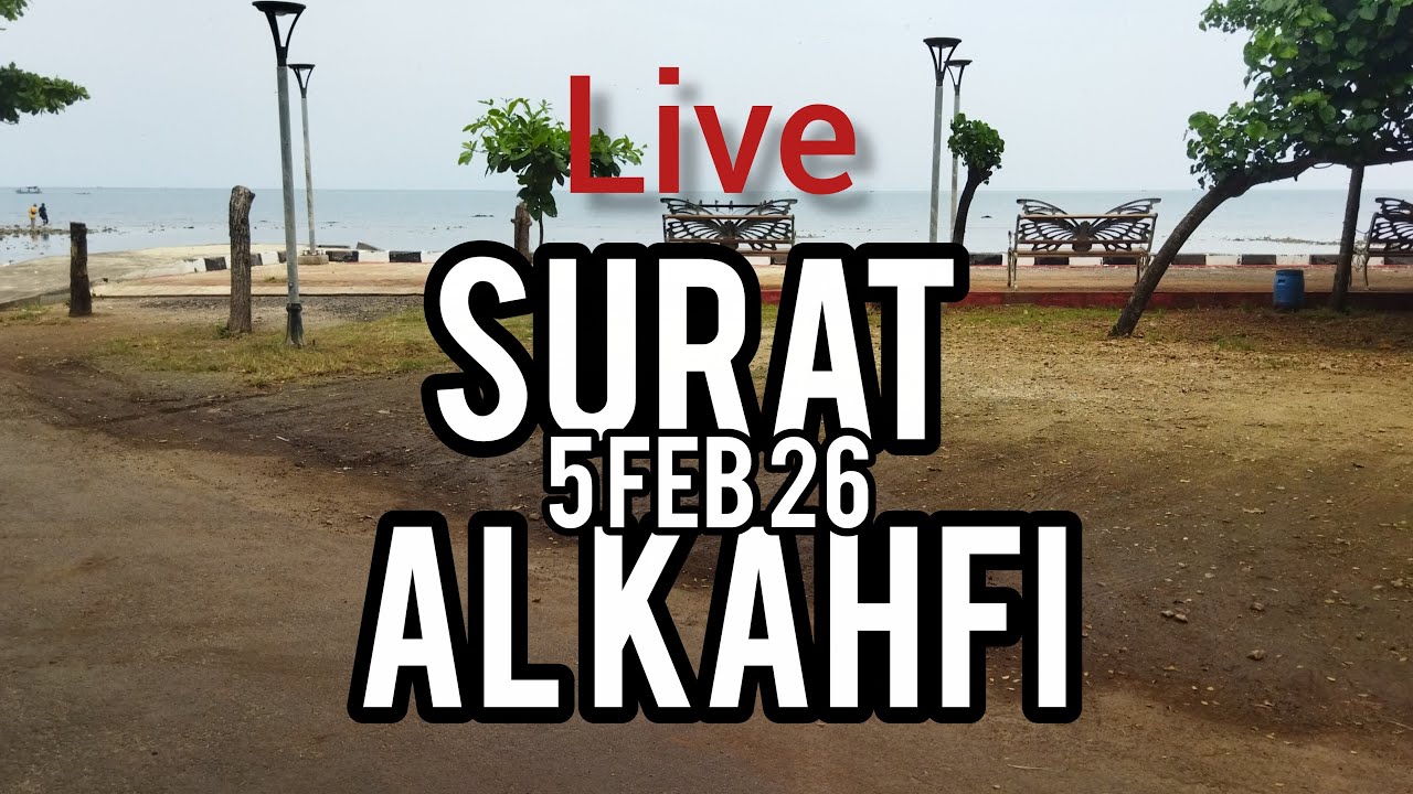 Live Membaca Surat Al Kahfi