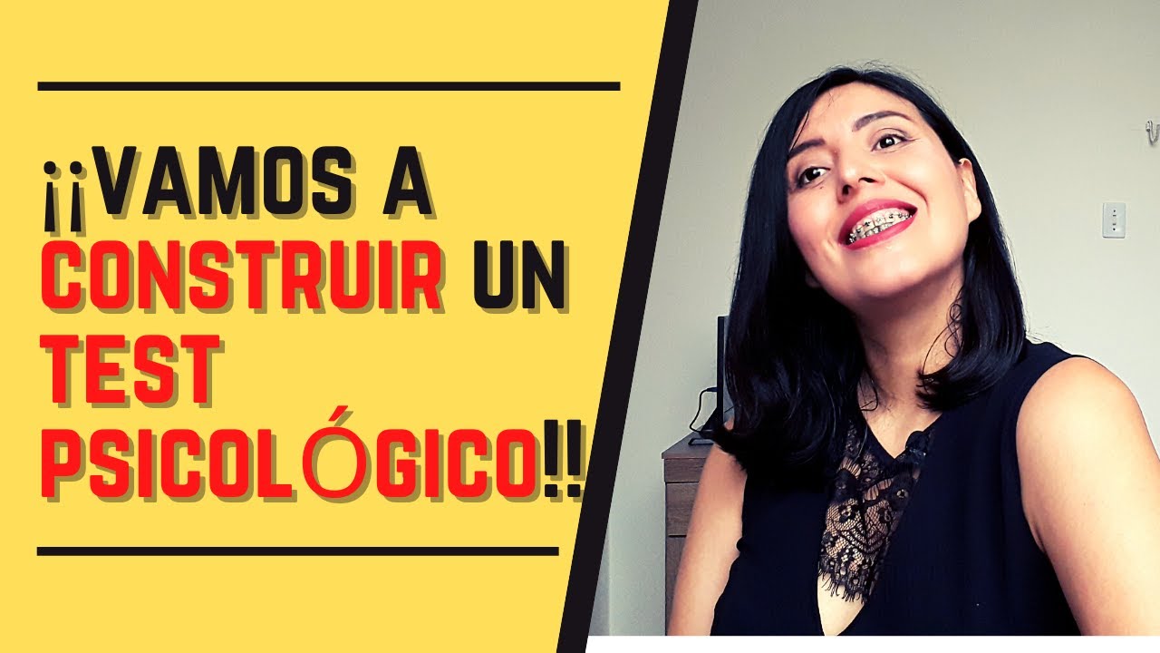 ¡COMO ELABORAR UN TEST PSICOLÓGICO 🤓!!!!!!!!!! (EN SOLO 6 PASOS 😱)