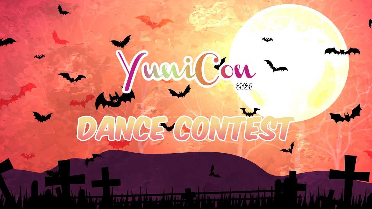 YuniCon 2021 - Dance Contest