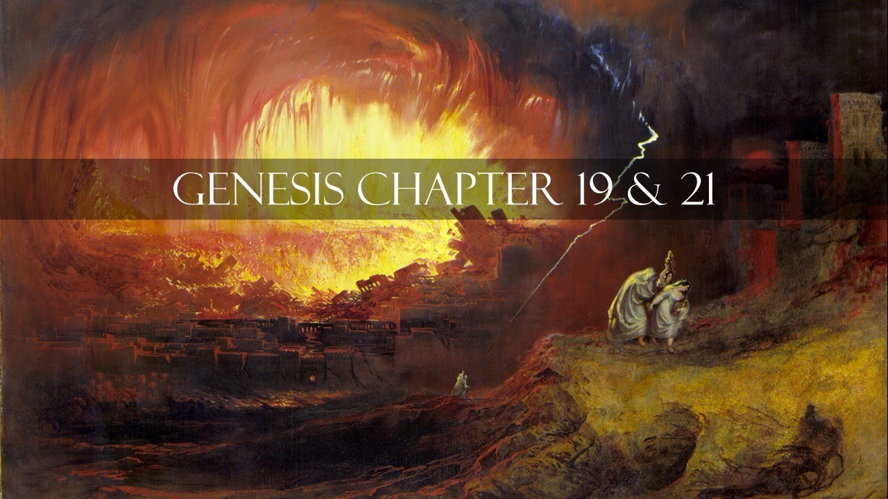 4. The Abraham Narrative:  Genesis, Chs. 19-21