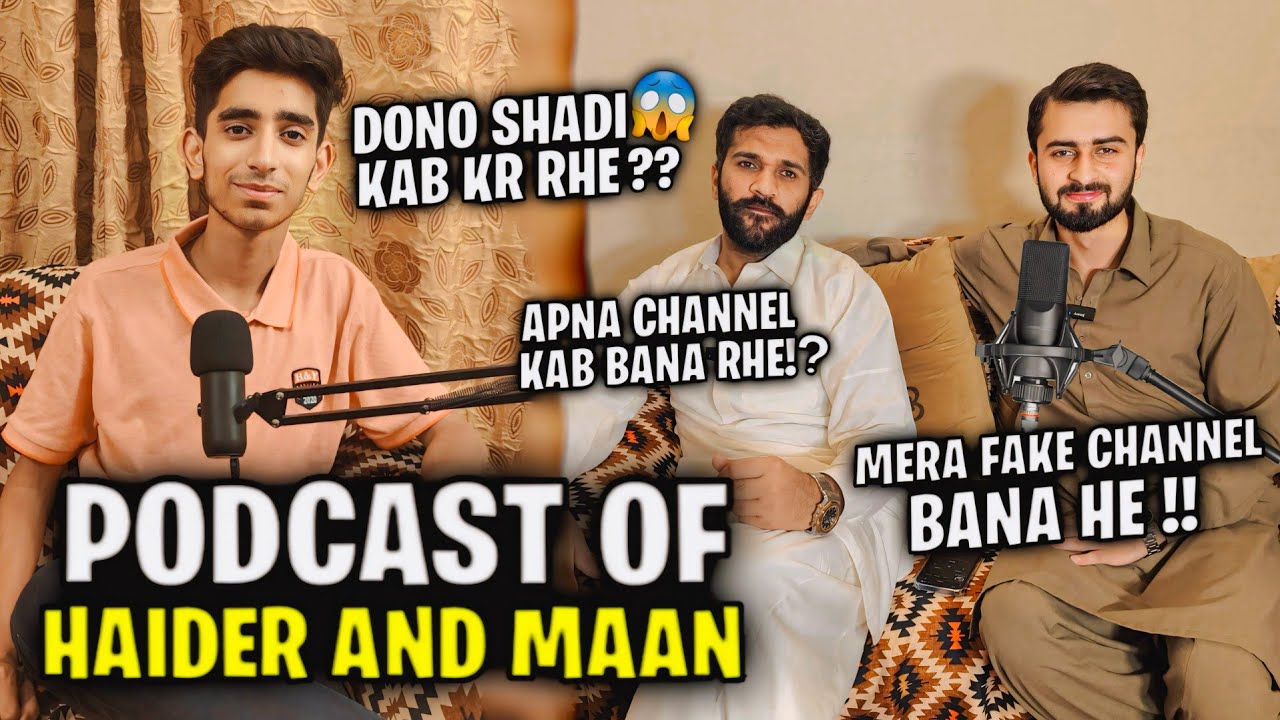Rajab Bhai se dosti Kase hui - Podcast of Haider and Maan dogar @rajabbutt94