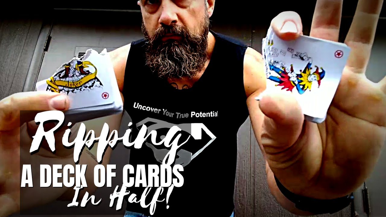 Tearing A Deck of Cards In Half!