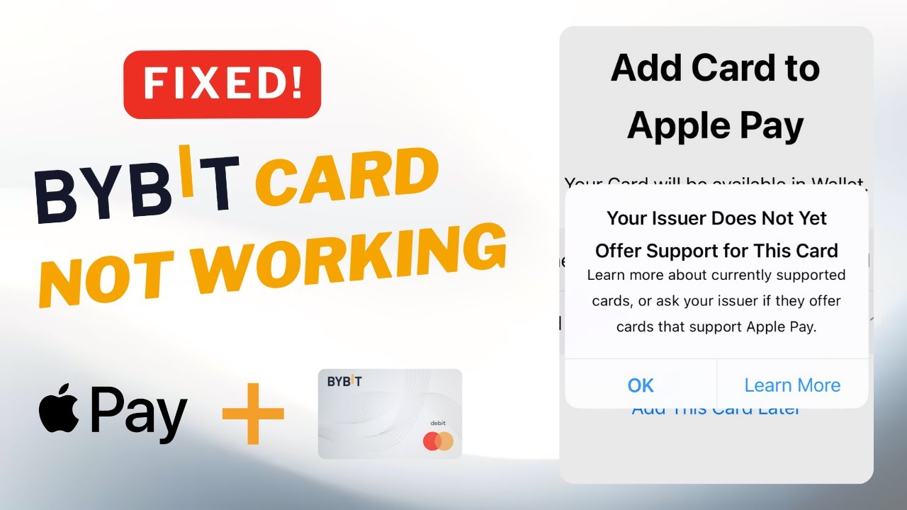 How to Fix &ldquo;Your Issuer Does Not Yet Offer Support for This Card&rdquo; Bybit MasterCard | Fixed!