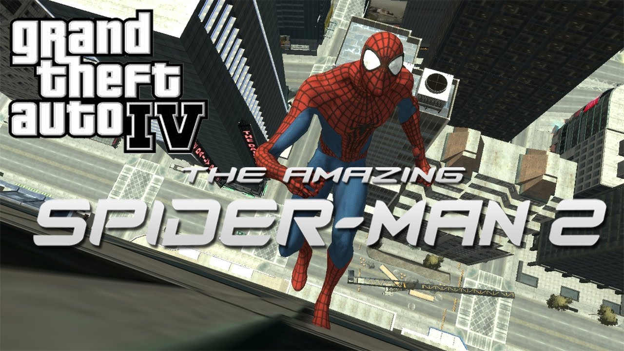 GTA IV - The Amazing Spider-Man 2