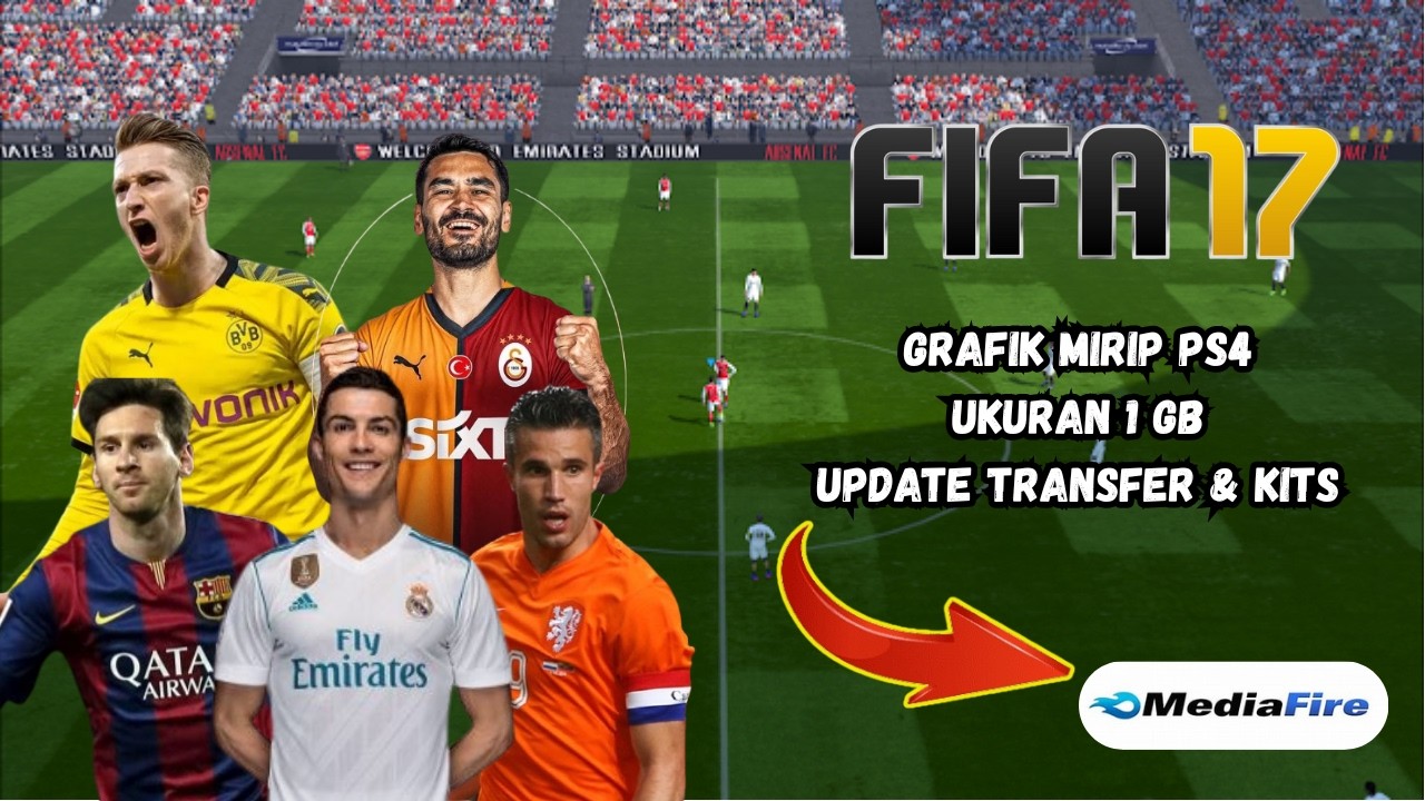 AUTO KAGET! 😳 FIFA 17 ANDROID 2026 OFFLINE &ndash; SEPERTI MAIN PS4!