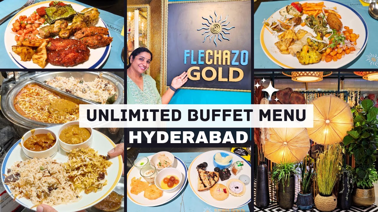 Flechazo Gold Restaurant Madhapur Hyderabad | Best Unlimited Buffet | New Buffet In Hyderabad