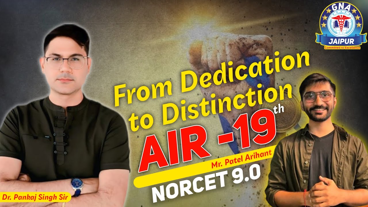 AIR-19 NORCET-9, Mr. Patel Arihant, Congratulations
