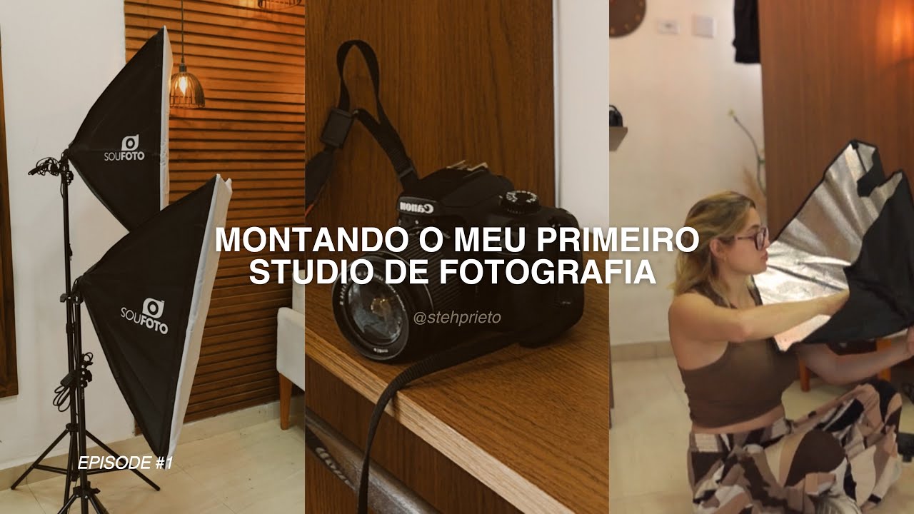 Conheça o meu Studio Fotográfico comigo #EPISODE1