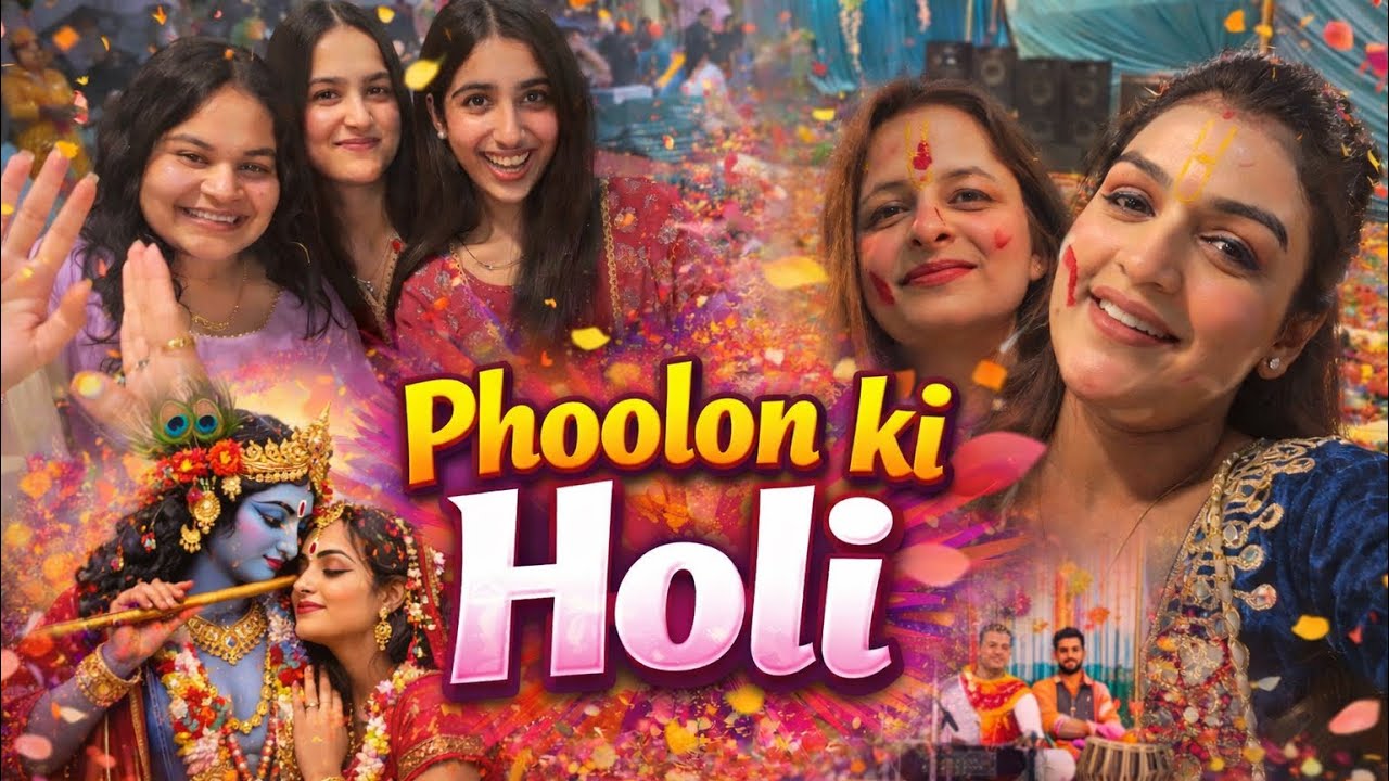 Phoolon Ki Holi 2026 🌸 |