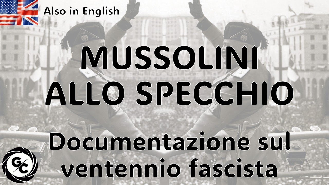 MUSSOLINI ALLO SPECCHIO - Documentazione sul ventennio fascista (1953) di Matteo Vezzani  Recensione