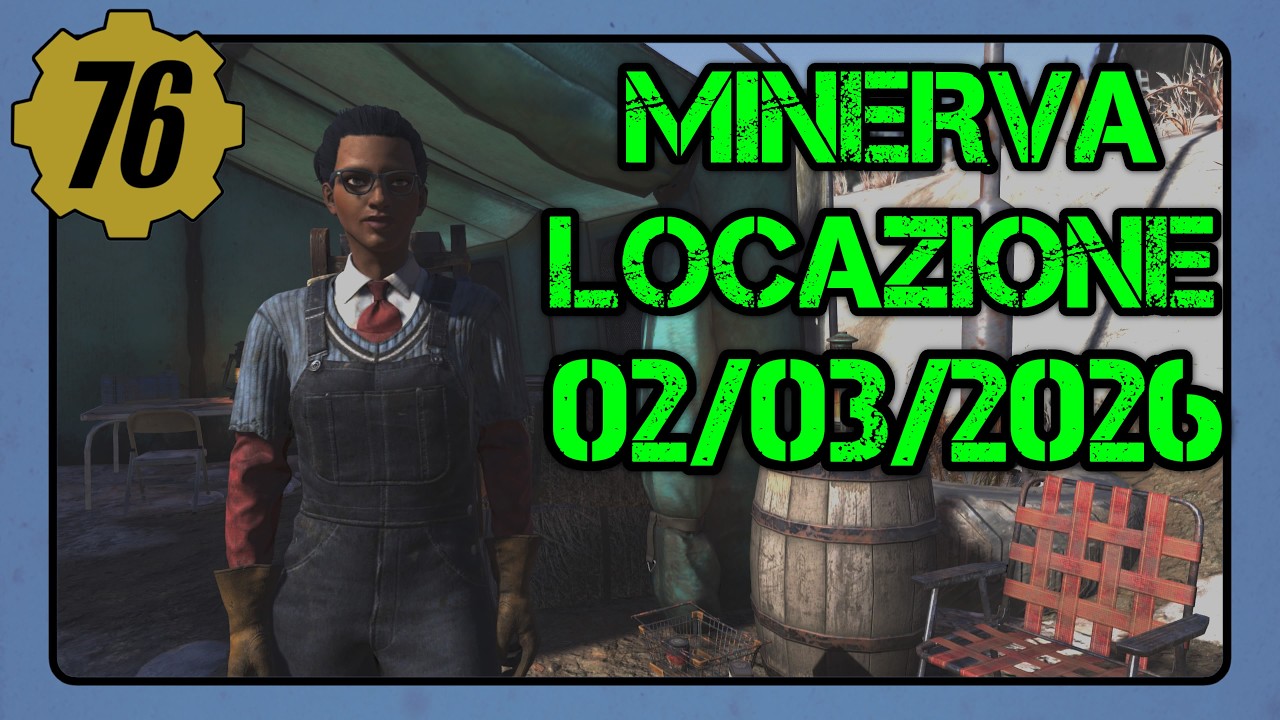 MINERVA - LOCAZIONE E ANALISI OGGETTI.  [FALLOUT 76 GAMEPLAY ITA 17]