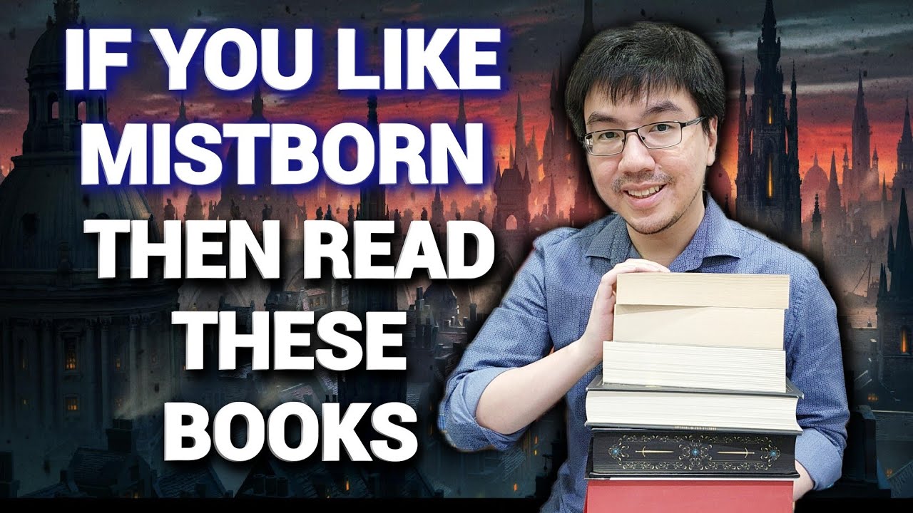 If You Like Mistborn Trilogy by Brandon Sanderson, Read These Books!