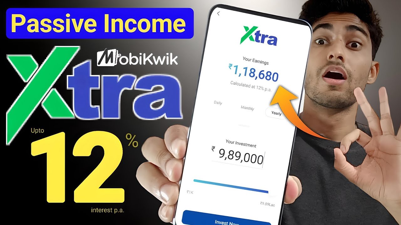 Mobikwik Xtra Investment 💸🤑 Best 12% Intrest App !