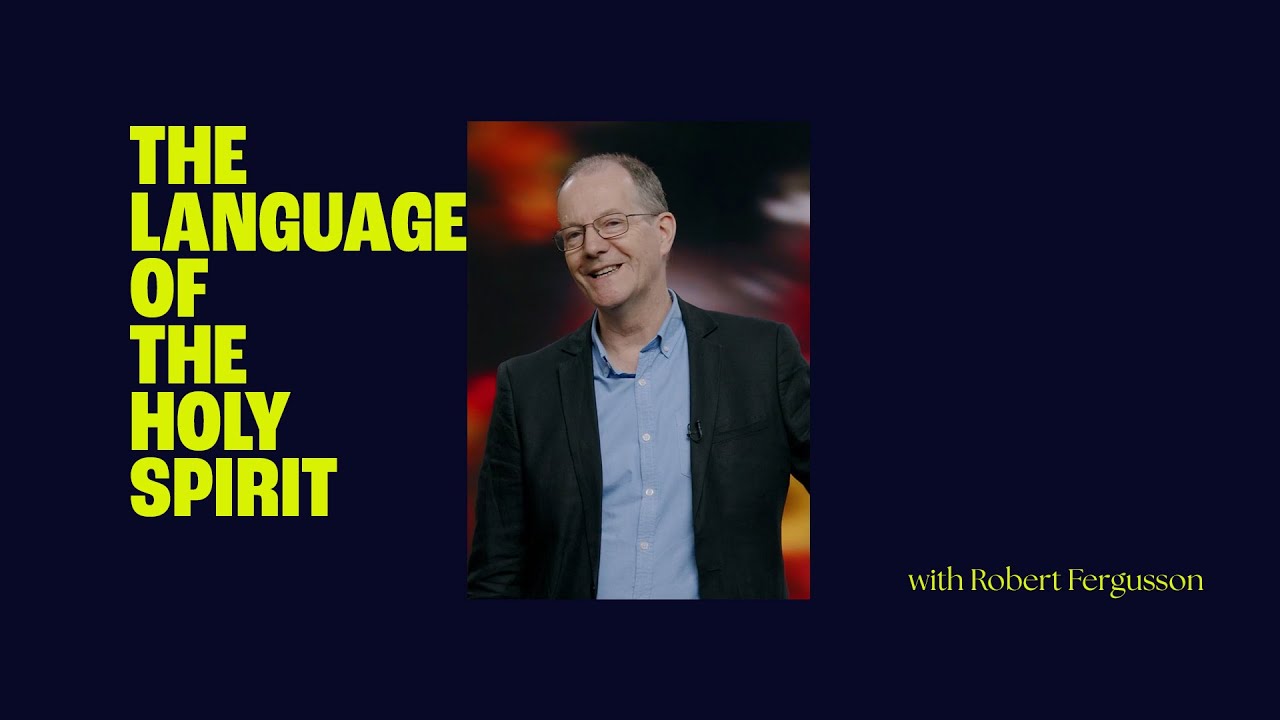 The Language Of The Holy Spirit - Robert Fergusson | Hillsong Africa | 19 May 2024
