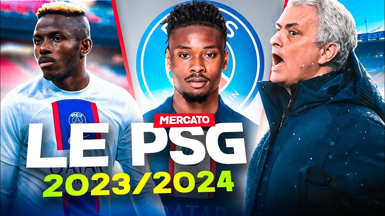 ⚽ ON NOTE VOS MERCATOS DU PSG !