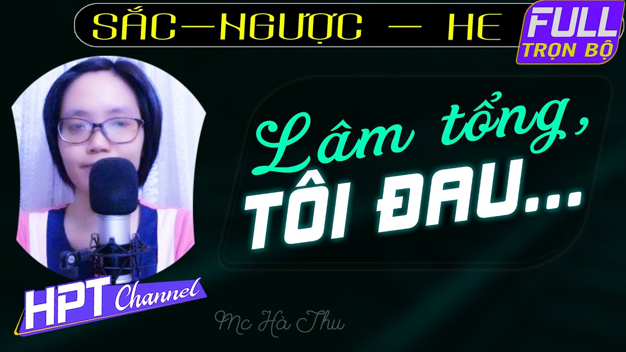 Cô Thư Ký Xinh Đẹp Của Lâm Tổng - Truyện Ngôn Tình Xin Việc Đụng Người Cũ Mc Hà Thu