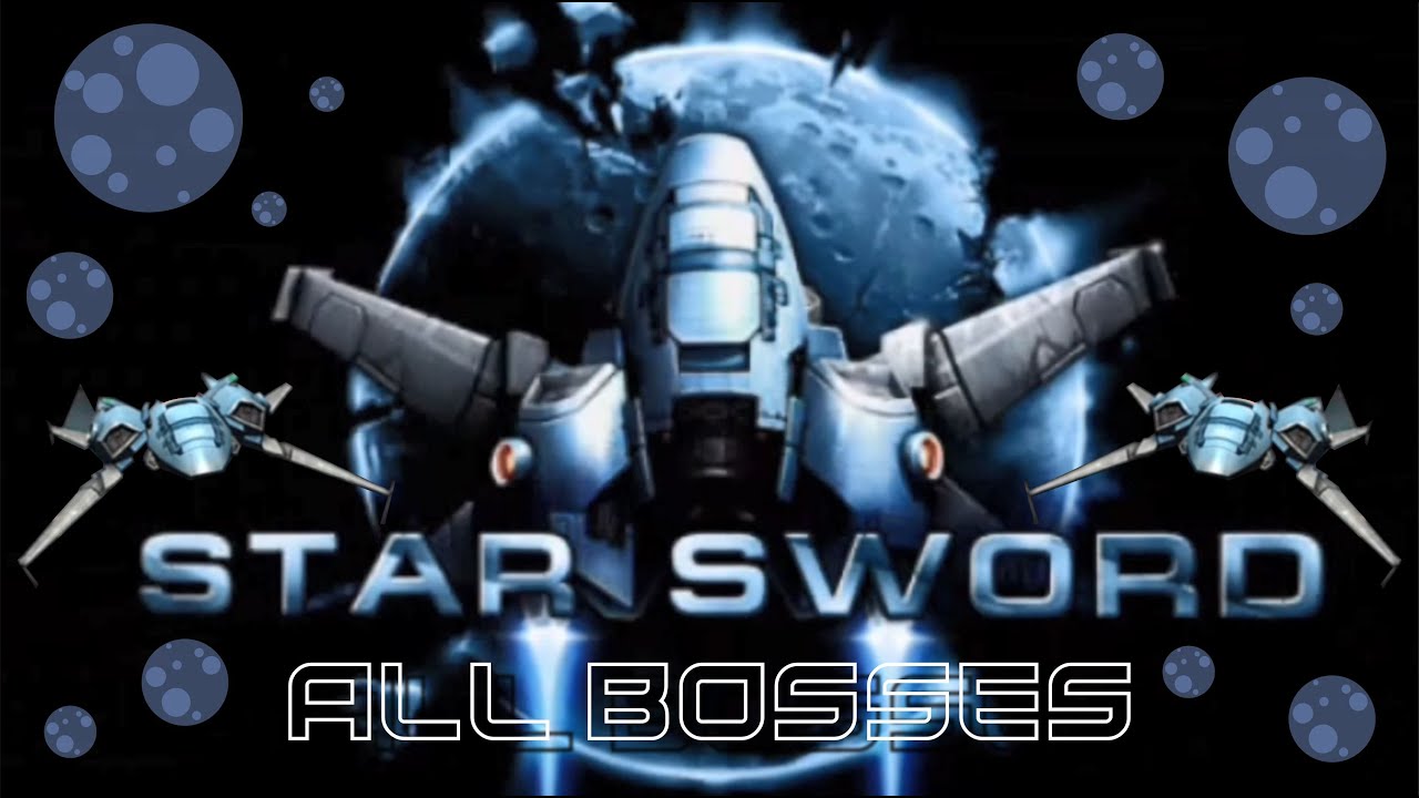 STAR SWORD - All Bosses