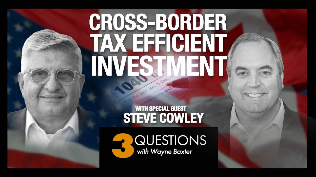 3 Questions Cross-Border Investors Should Ask About Tax Efficient Investment Strategies.
