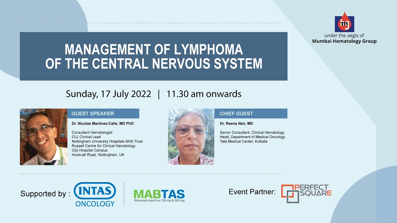 Perfect Square : Webinar on Management of Lymphoma of the Central Nervous System