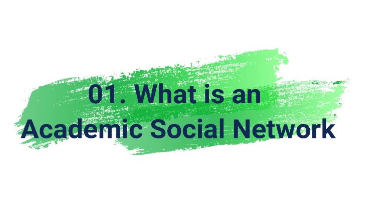 01. What is an Academic Social Network? [English version]