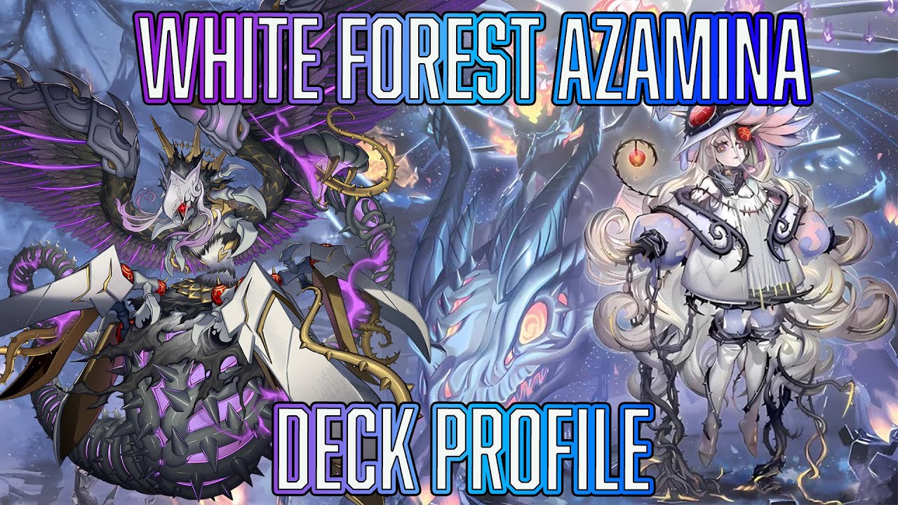 Yu-Gi-Oh! White Forest Azamina Deck Profile NO FIENDSMITH