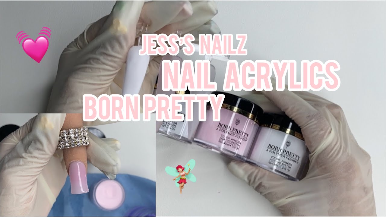 BORN PRETTY NAIL ACRYLICS | Jess’s Nailz