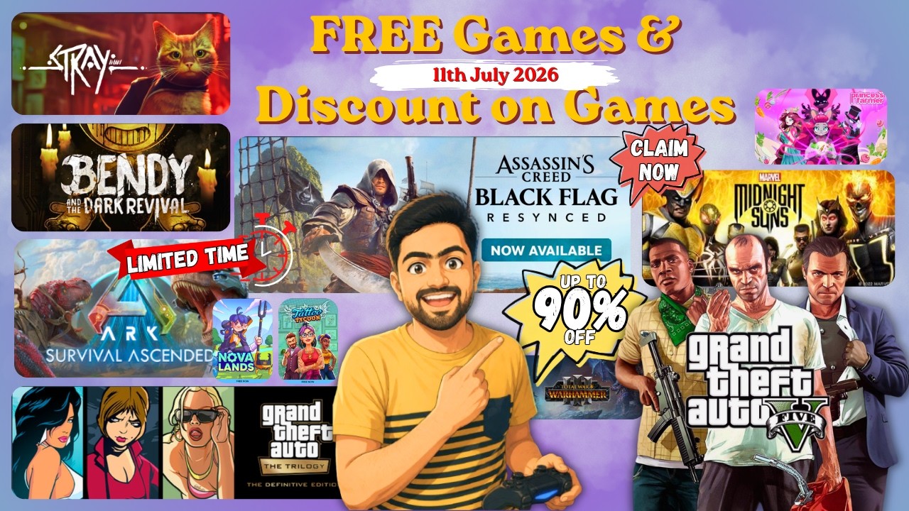Claim this week's FREE & Discounted Games - July 11, 2026 🔥🎮