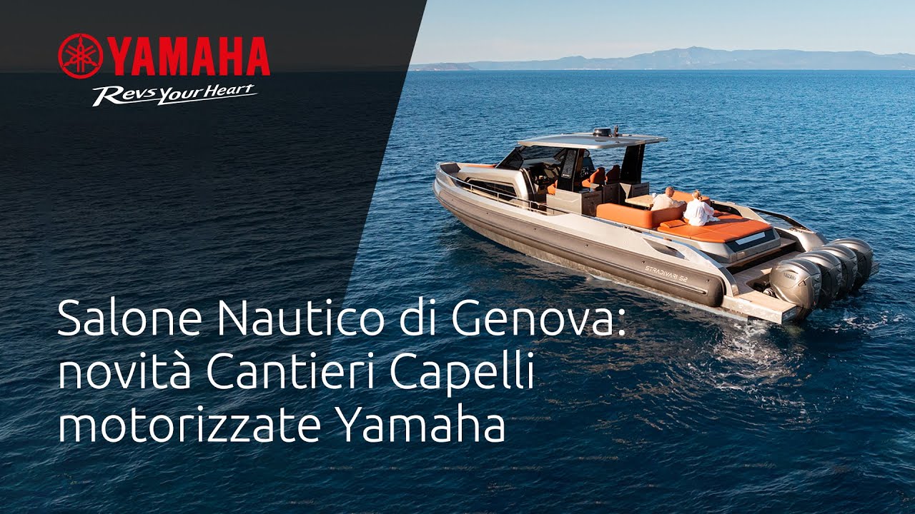 Genoa Boat Show: latest from Cantieri Capelli empowered by Yamaha (IT)