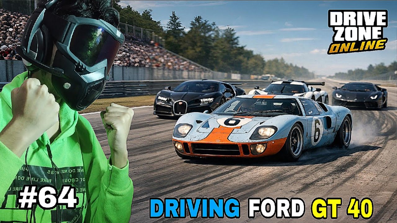 Drive Zone Online | Driving the Legendary Ford GT40 | Armed Gaming