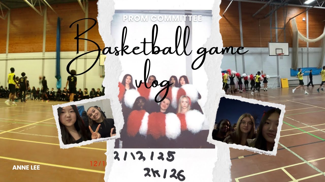 🏀 ✦ Year 11 basketball game ✦ 🏀