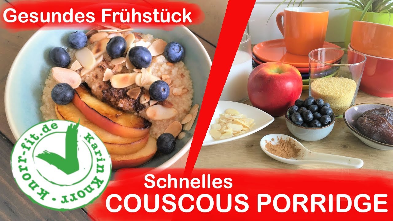 COUSCOUS PORRIDGE I Veganer Couscous Brei I Gesundes Frühstück I Karin Knorr Ernährungstraining