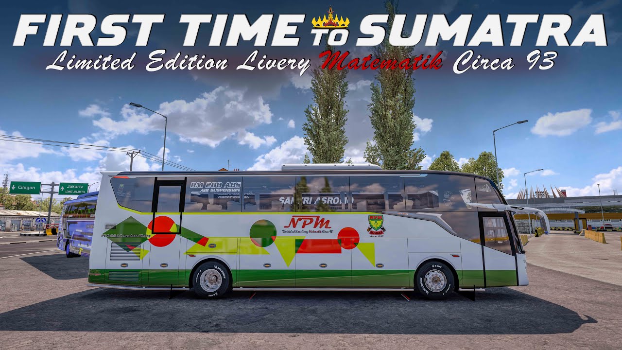LIVERY LIMITED EDITION🔥Bus NPM JB5 Mulai Perjalanan Seru ke Sumatra Star Term Pulogebang || Ets Indo