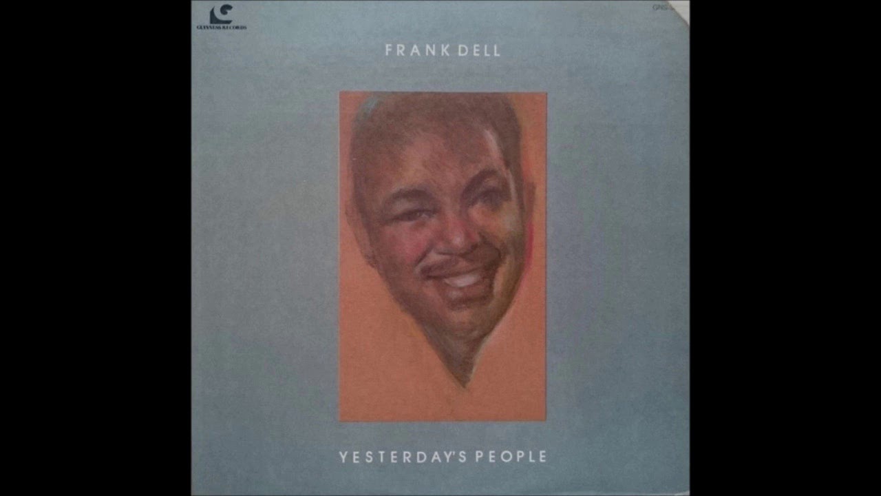 Frank Dell - Yesterday's People (Full Album) (1977)