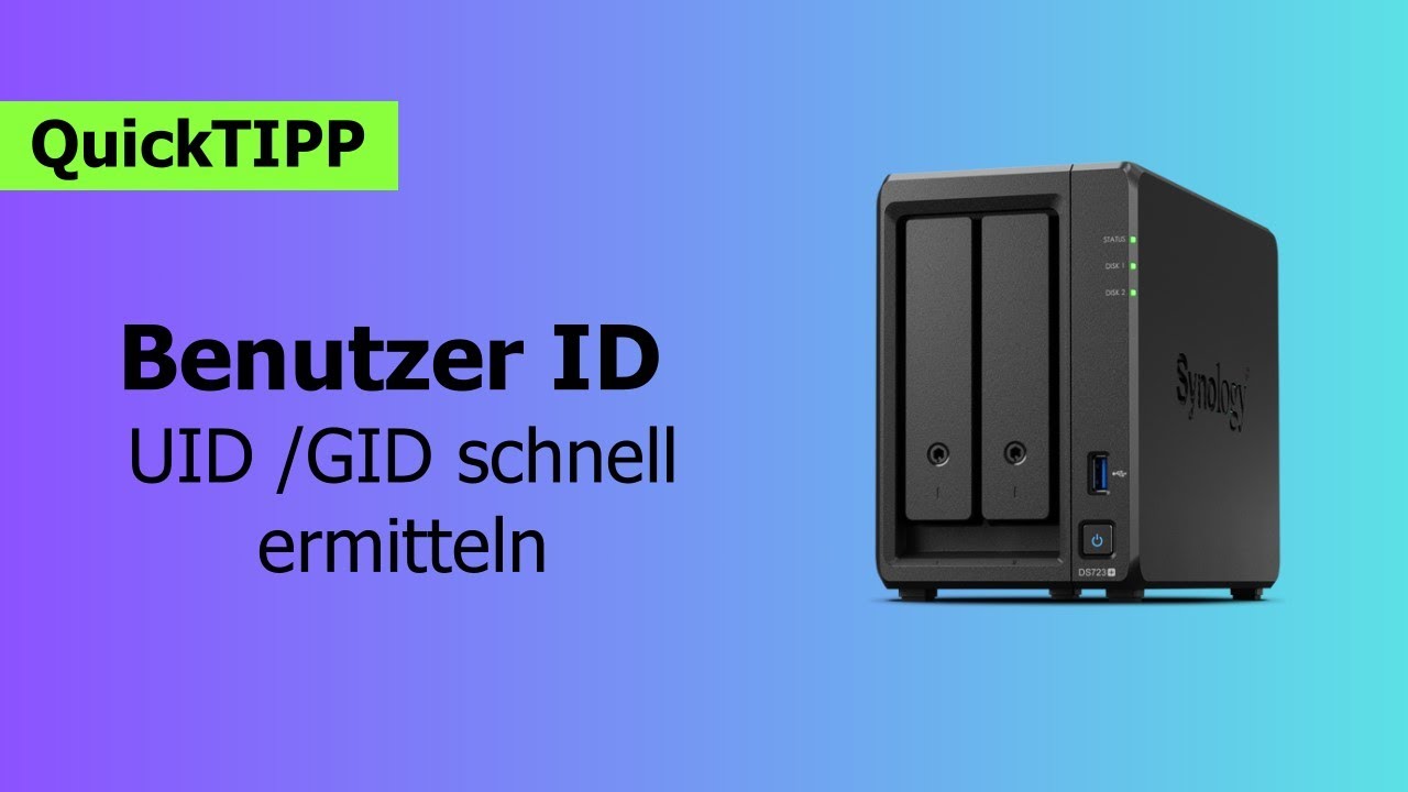 Synology Quick-Tipp 219 - UID (PUID) und GID (PUID) schnell herausfinden