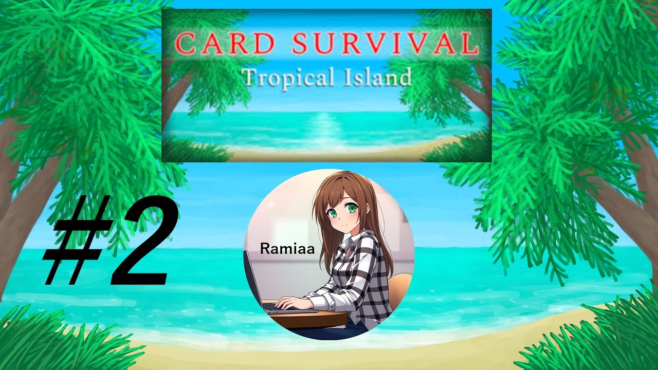 Let&acute;s Play Card Survival Tropical Island / #33 Kiedy myślisz że wszystko będzie już dobrze...