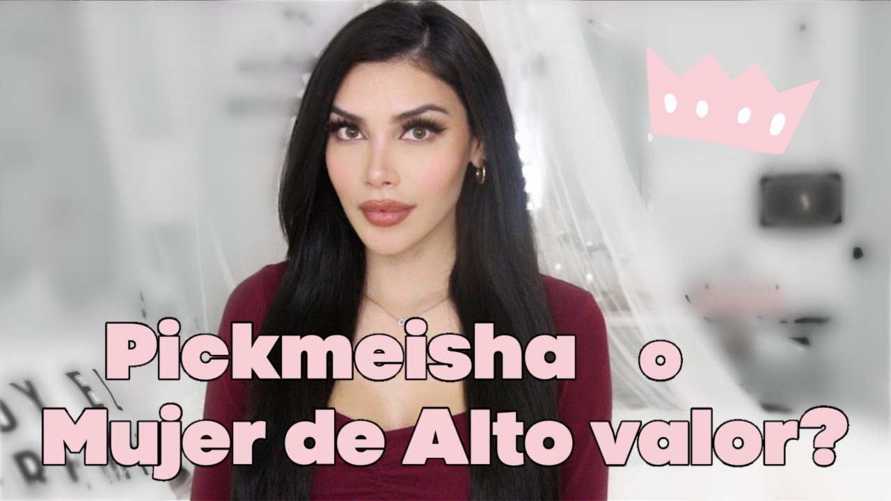 Вы Пикмейша или Достойная Женщина/Женщина Его Мечты?