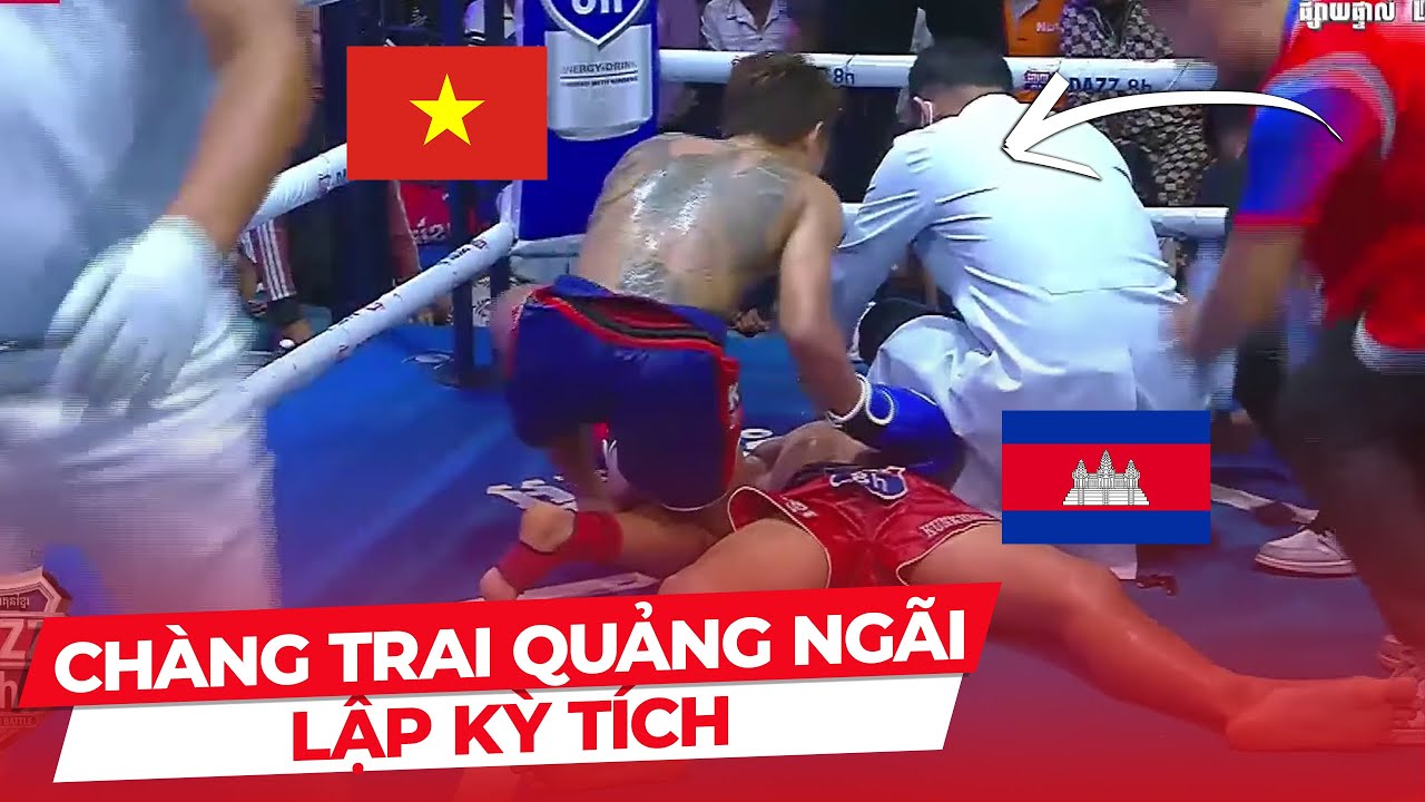 SỐC ! Chàng trai dân tộc H'rê đánh gục võ sĩ Campuchia ngay lần đầu