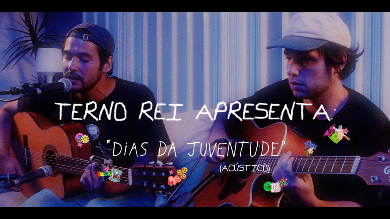 Terno Rei - Dias da Juventude (Acústico)