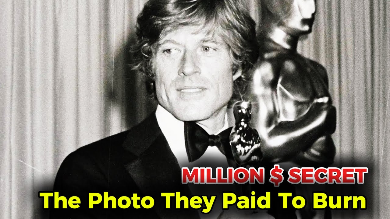 THE MILLION-DOLLAR PHOTO: How Robert Redford Paid a Fortune to Bury His 80s Secret Affair.