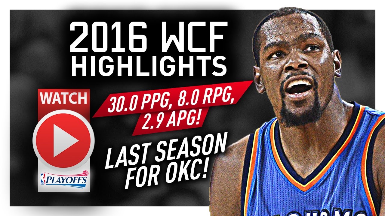Kevin Durant WCF Offense Highlights VS Warriors 2016 Playoffs - LAST Run for OKC!