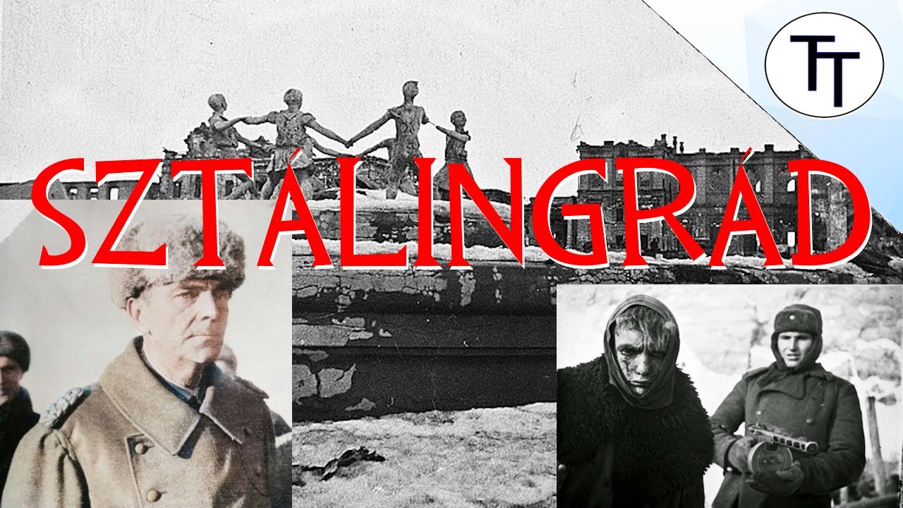 A történelem legvéresebb csatája - A Sztálingrádi csata