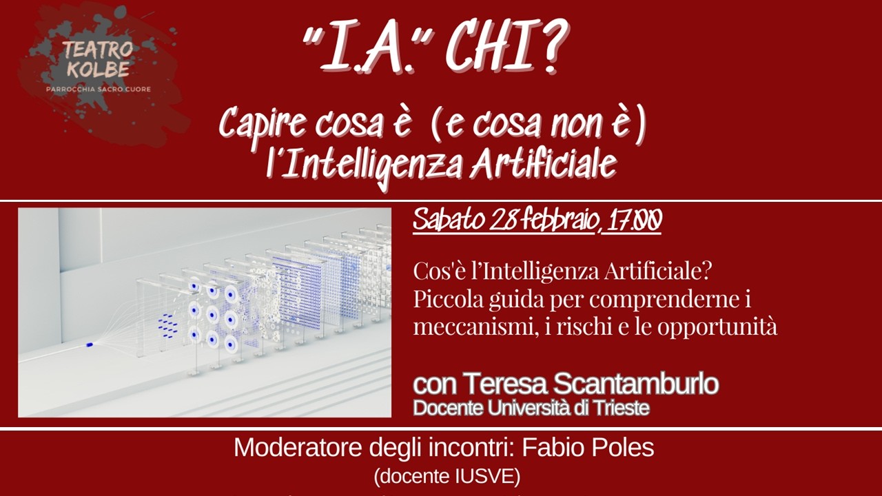 Cos'è l'Intelligenza Artificiale? con Teresa Scantamburlo